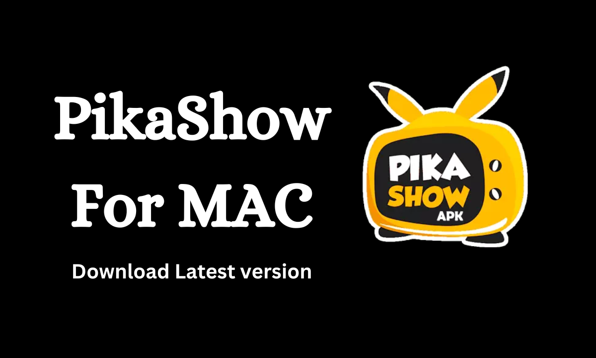 PikaShow For MAC
